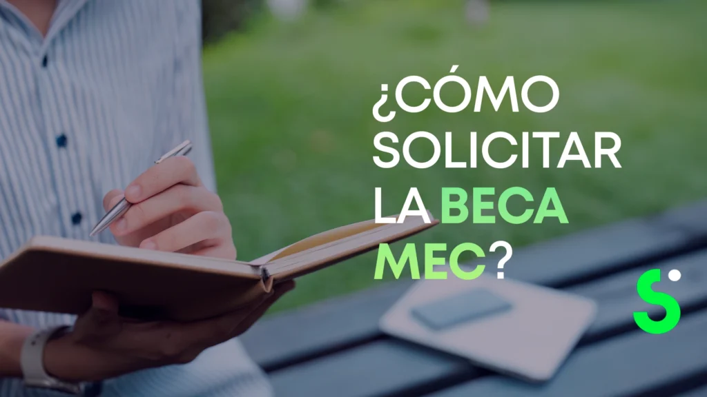 ¿como solicitar la beca mec 2026?